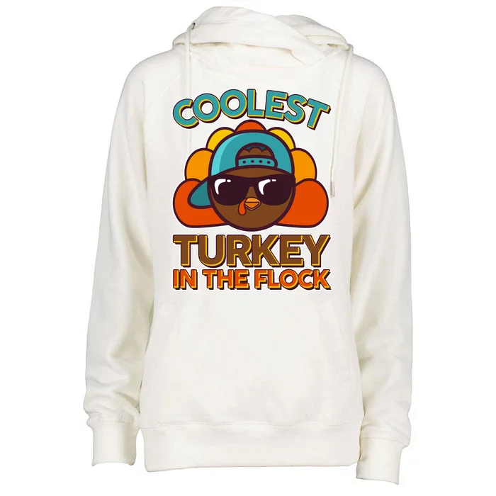 Thanksgiving Coolest Turkey In The Flock Womens Funnel Neck Pullover Hood