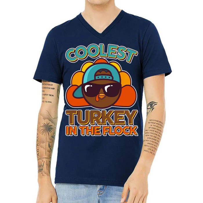 Thanksgiving Coolest Turkey In The Flock V-Neck T-Shirt