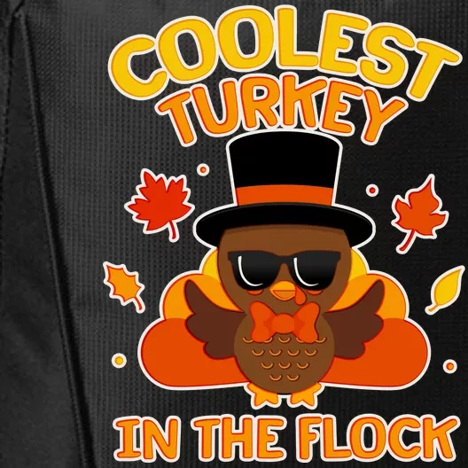 Thanksgiving Cute Coolest Turkey In The Flock City Backpack