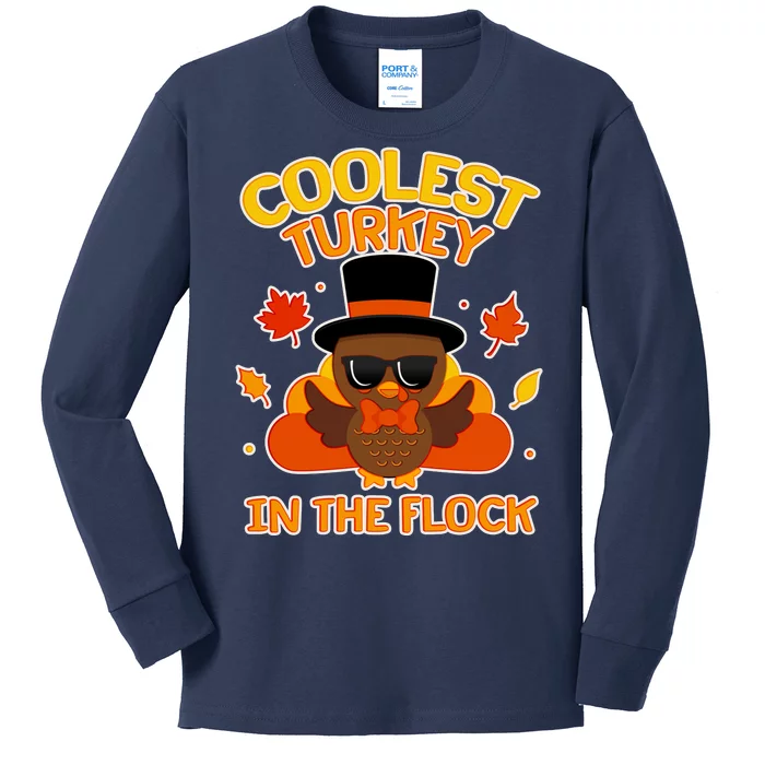 Thanksgiving Cute Coolest Turkey In The Flock Kids Long Sleeve Shirt