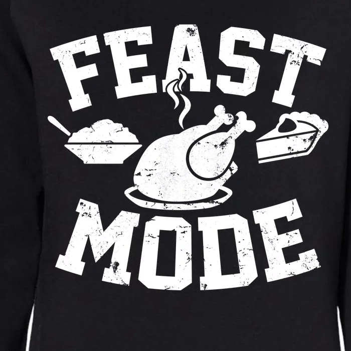 Thanksgiving Feast Mode Womens California Wash Sweatshirt