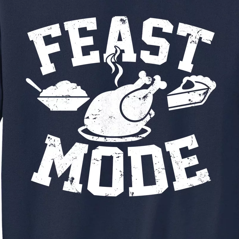 Thanksgiving Feast Mode Tall Sweatshirt