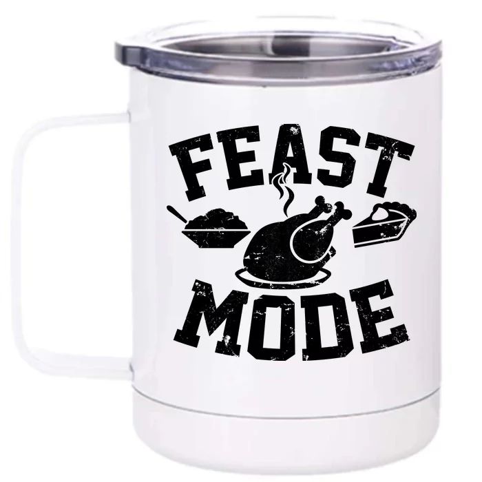 Thanksgiving Feast Mode Front & Back 12oz Stainless Steel Tumbler Cup