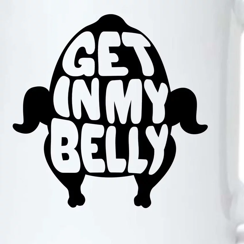 Thanksgiving Get In My Belly Black Color Changing Mug