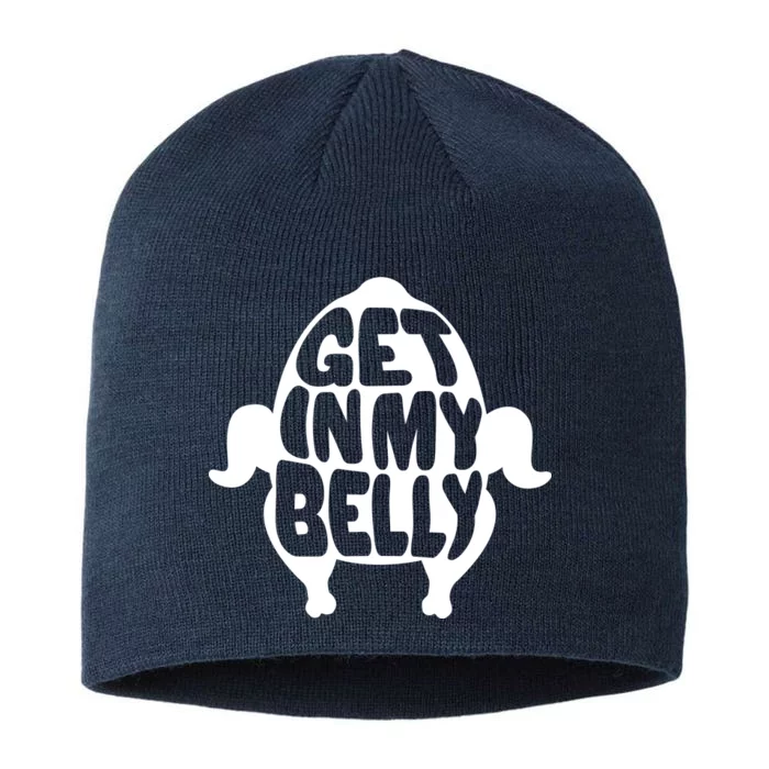 Thanksgiving Get In My Belly 8 1/2in Sustainable Knit Beanie