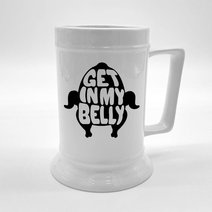 Thanksgiving Get In My Belly Front & Back Beer Stein