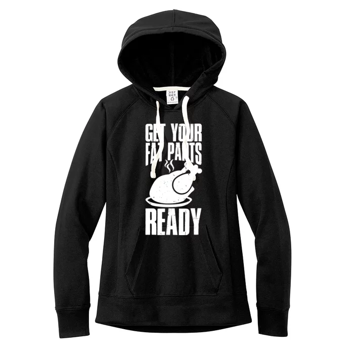 Thanksgiving Get Your Fat Pant Ready Women's Fleece Hoodie