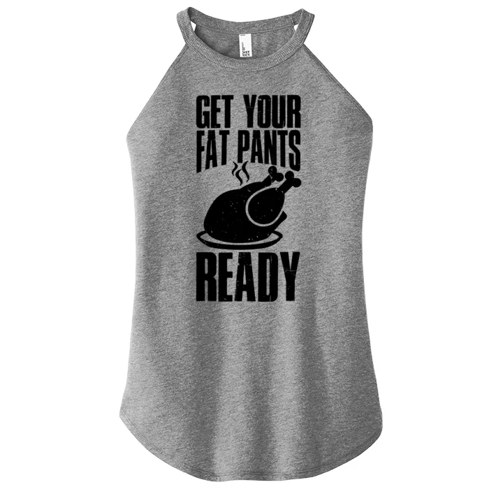 Thanksgiving Get Your Fat Pant Ready Women’s Perfect Tri Rocker Tank