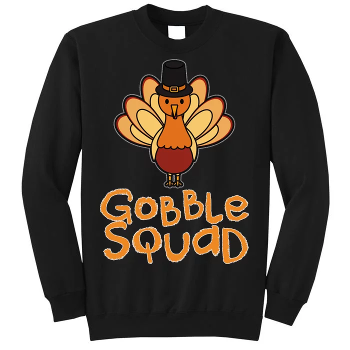 Thanksgiving Gobble Squad Tall Sweatshirt