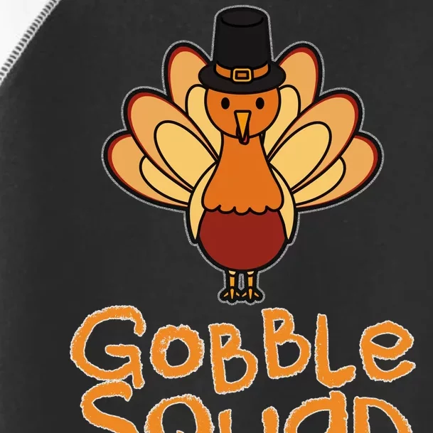 Thanksgiving Gobble Squad Toddler Fine Jersey T-Shirt