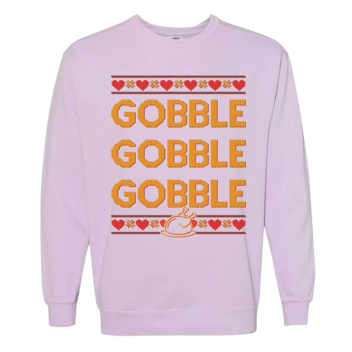 Thanksgiving Gobble X3 Ugly Sweater Garment-Dyed Sweatshirt