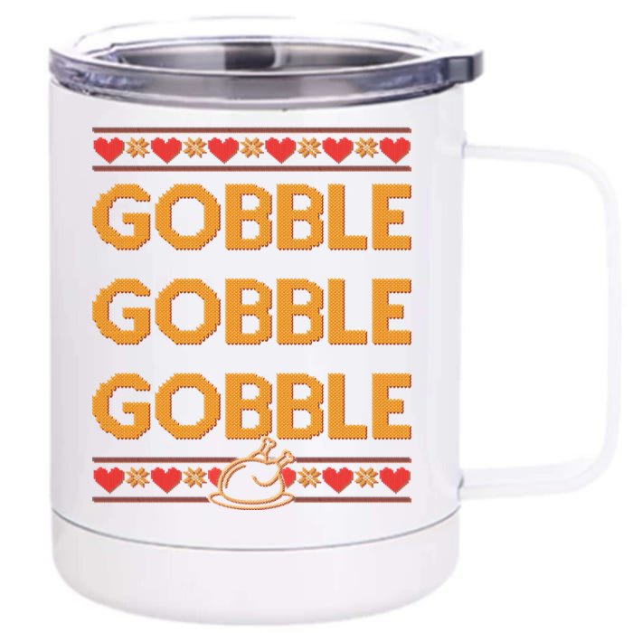 Thanksgiving Gobble X3 Ugly Sweater Front & Back 12oz Stainless Steel Tumbler Cup