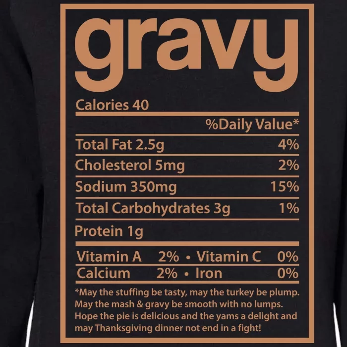 Thanksgiving Gravy Nutrition Facts Womens California Wash Sweatshirt