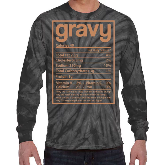 Thanksgiving Gravy Nutrition Facts Tie-Dye Long Sleeve Shirt