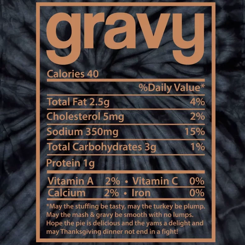 Thanksgiving Gravy Nutrition Facts Tie-Dye T-Shirt