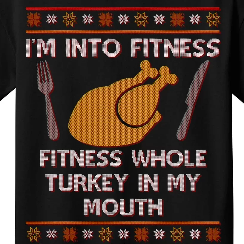 Thanksgiving I'm Into Fitness Ugly Sweater Kids T-Shirt