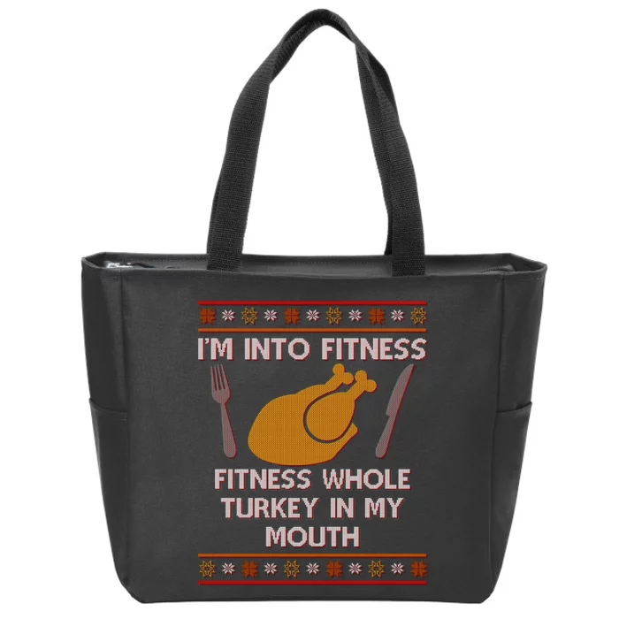 Thanksgiving I'm Into Fitness Ugly Sweater Zip Tote Bag