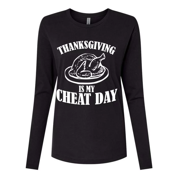 Thanksgiving is My Cheat Day Womens Cotton Relaxed Long Sleeve T-Shirt