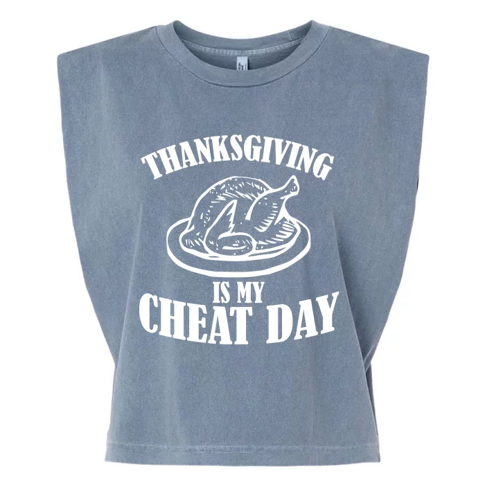 Thanksgiving is My Cheat Day Garment-Dyed Women's Muscle Tee