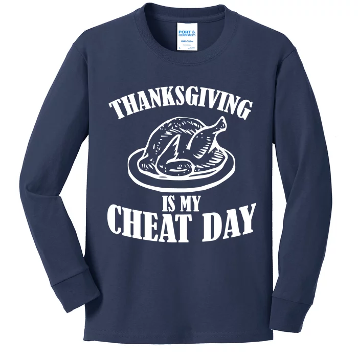 Thanksgiving is My Cheat Day Kids Long Sleeve Shirt