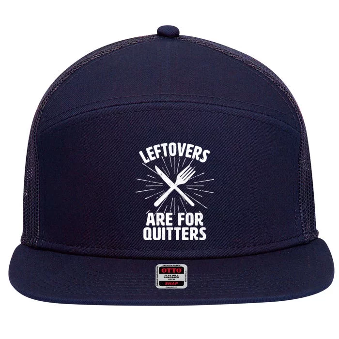 Thanksgiving Leftovers Are For Quitters 7 Panel Mesh Trucker Snapback Hat