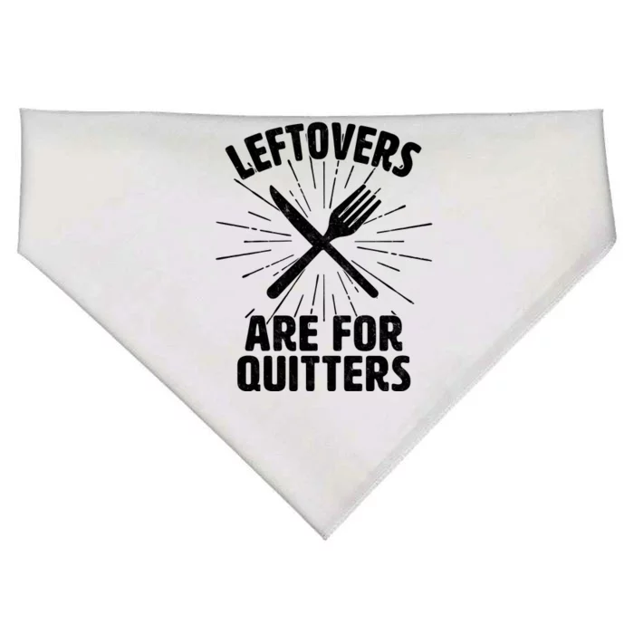 Thanksgiving Leftovers Are For Quitters USA-Made Doggie Bandana