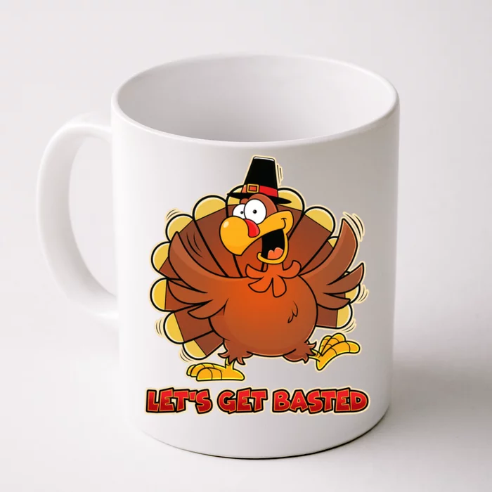 Thanksgiving Let's Get Basted Front & Back Coffee Mug