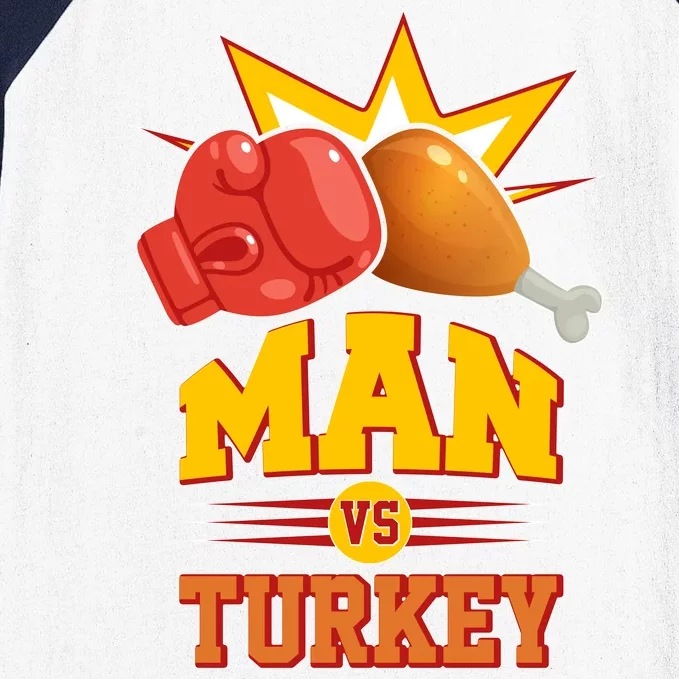 Thanksgiving Man Vs Turkey Fight Baseball Sleeve Shirt