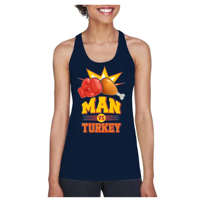 Thanksgiving Man Vs Turkey Fight Women's Racerback Tank