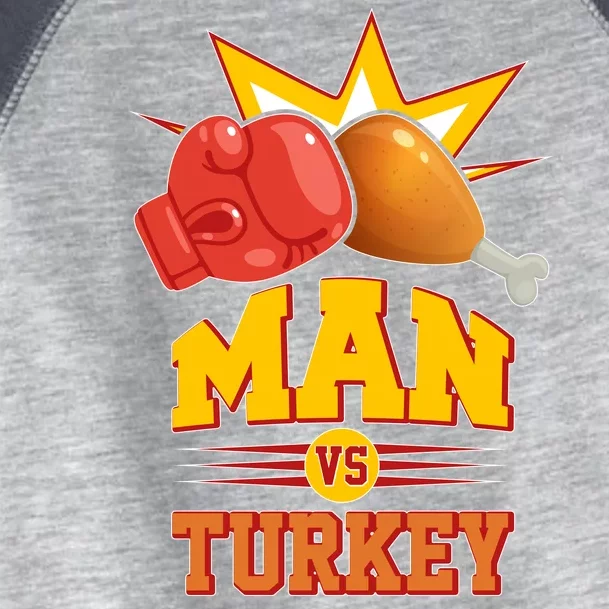 Thanksgiving Man Vs Turkey Fight Toddler Fine Jersey T-Shirt