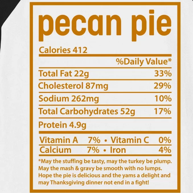 Thanksgiving Pecan Pie Nutrition Facts Baseball Sleeve Shirt