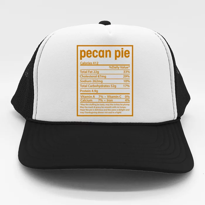 Thanksgiving Pecan Pie Nutrition Facts Trucker Hat