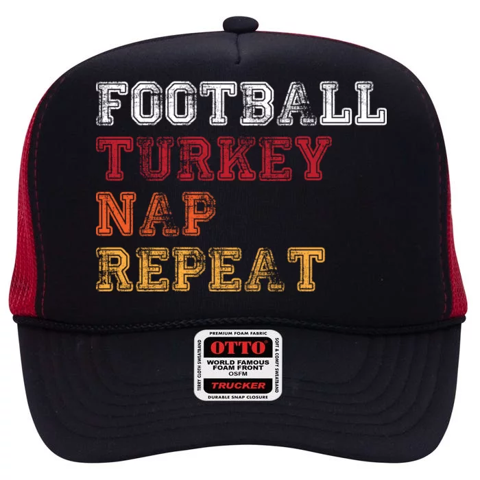 Thanksgiving Schedule Football Turkey Nap Repeat High Crown Mesh Trucker Hat