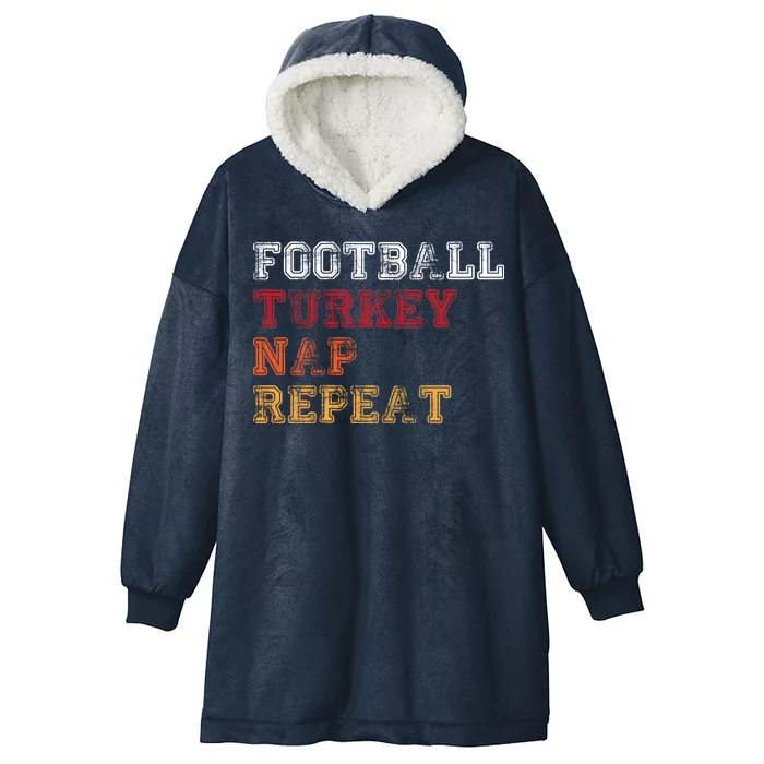 Thanksgiving Schedule Football Turkey Nap Repeat Hooded Wearable Blanket