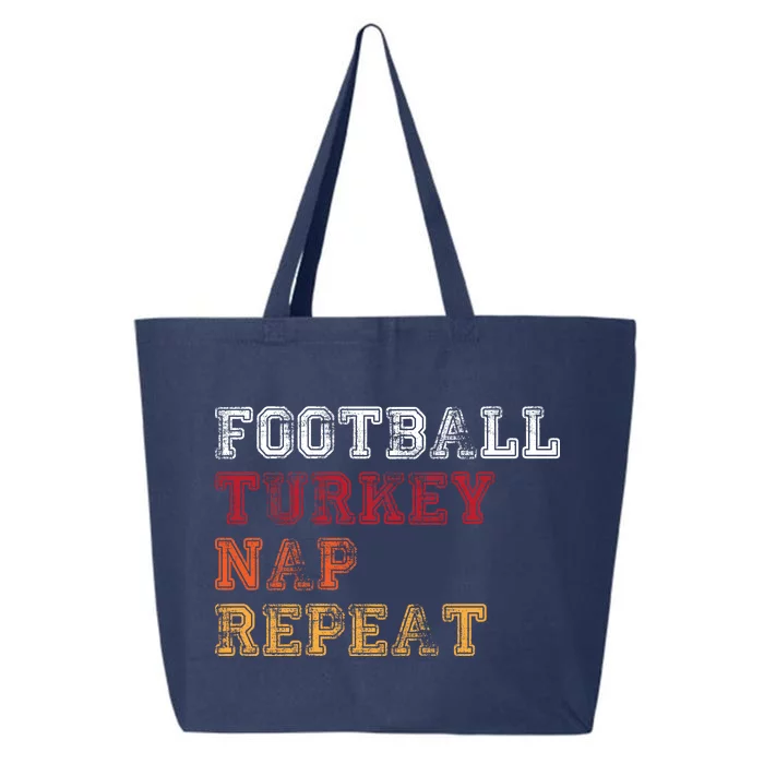 Thanksgiving Schedule Football Turkey Nap Repeat 25L Jumbo Tote