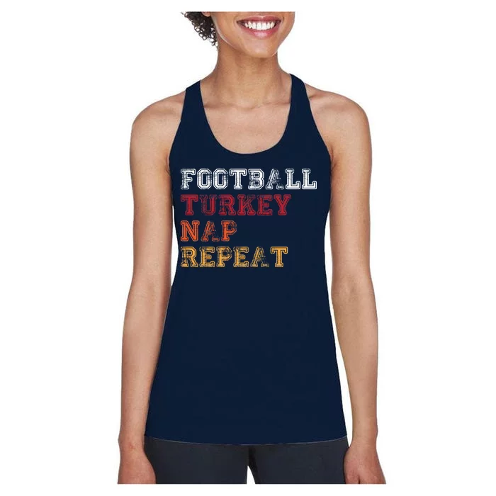 Thanksgiving Schedule Football Turkey Nap Repeat Women's Racerback Tank