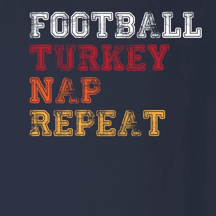 Thanksgiving Schedule Football Turkey Nap Repeat Toddler Long Sleeve Shirt