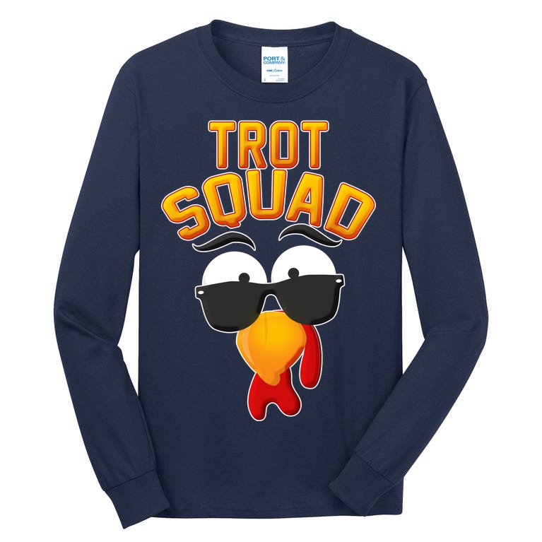 Thanksgiving Trot Squad Turkey Tall Long Sleeve T-Shirt