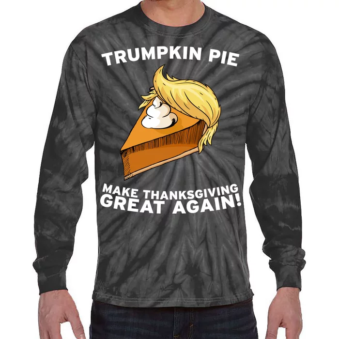 Thanksgiving Trumpkin Pie Tie-Dye Long Sleeve Shirt