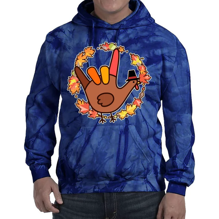 Thanksgiving Turkey Sign Language I Love You Tie Dye Hoodie