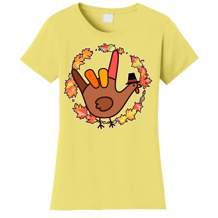 Thanksgiving Turkey Sign Language I Love You Women's T-Shirt