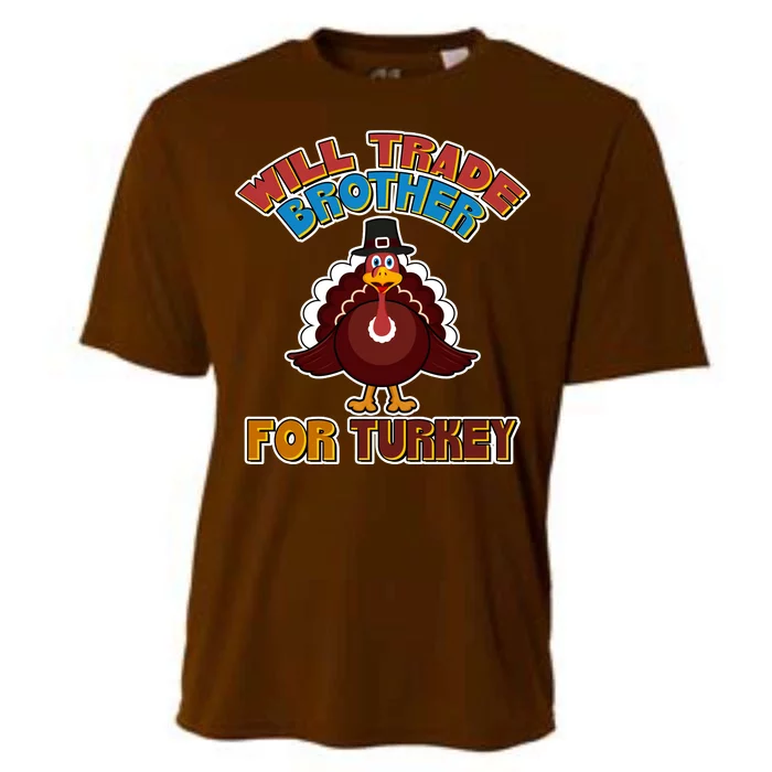 Thanksgiving Will Trade Brother For Turkey Cooling Performance Crew T-Shirt