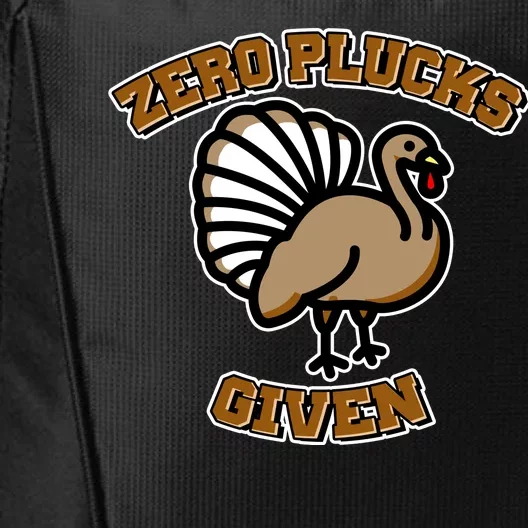 Thanksgiving Zero Plucks Given Turkey City Backpack