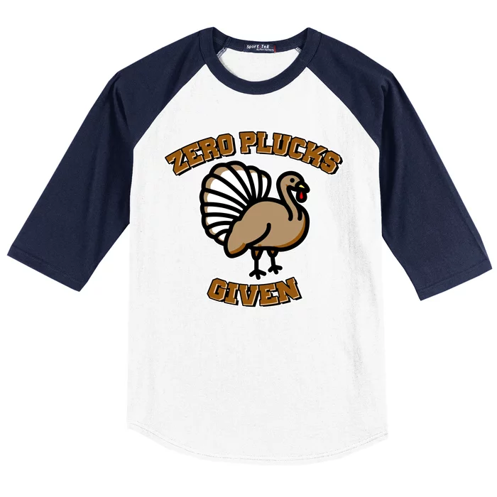 Thanksgiving Zero Plucks Given Turkey Baseball Sleeve Shirt