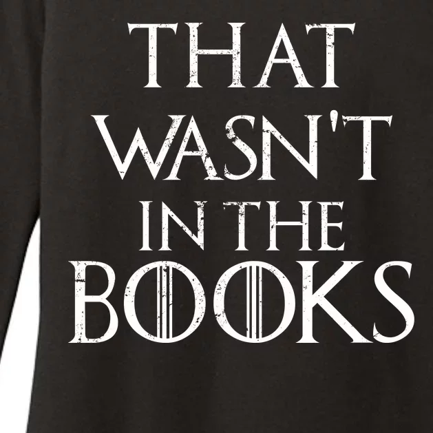 That Wasn't In The Books Womens CVC Long Sleeve Shirt