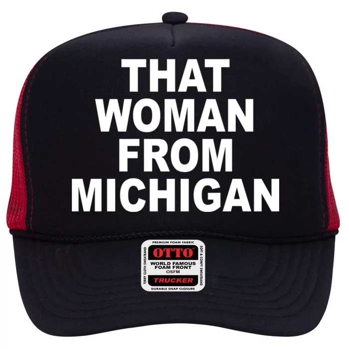 That Woman From Michigan High Crown Mesh Trucker Hat