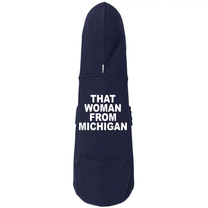 That Woman From Michigan Doggie 3-End Fleece Hoodie