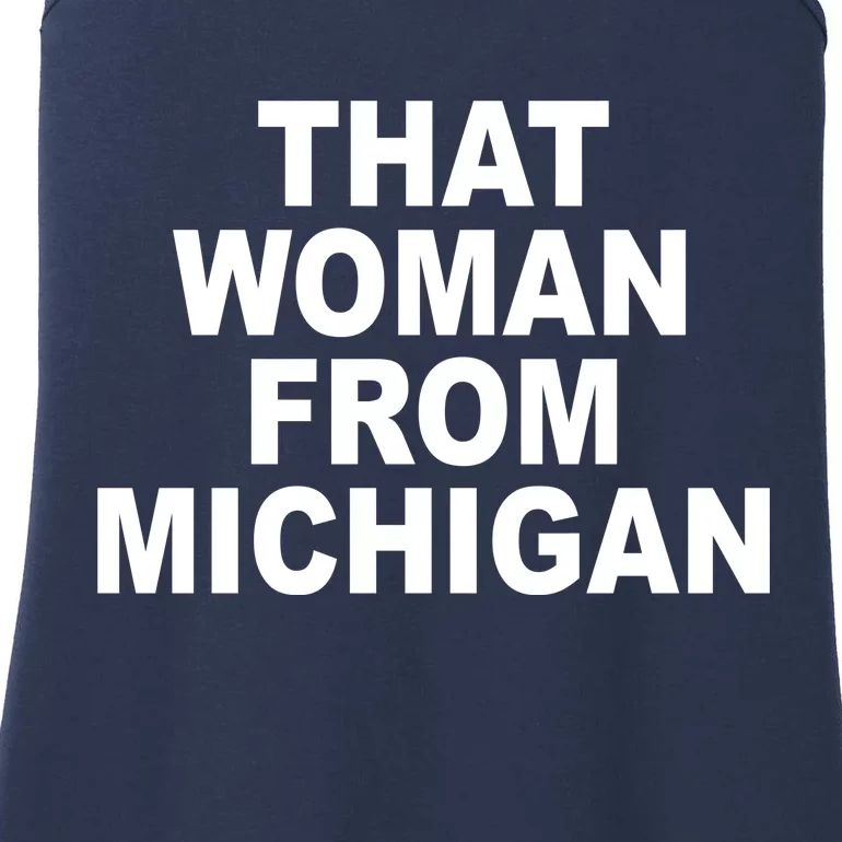 That Woman From Michigan Ladies Essential Tank