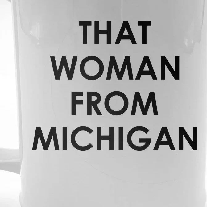 That Woman From Michigan Governor Whitmer Front & Back Beer Stein