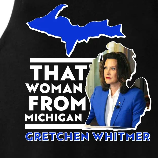 That Woman From Michigan Gretchen Whitmer Ladies Tri-Blend Wicking Tank